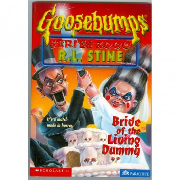 Bride Of The Living Dummy (Goosebumps Series 2000-2)